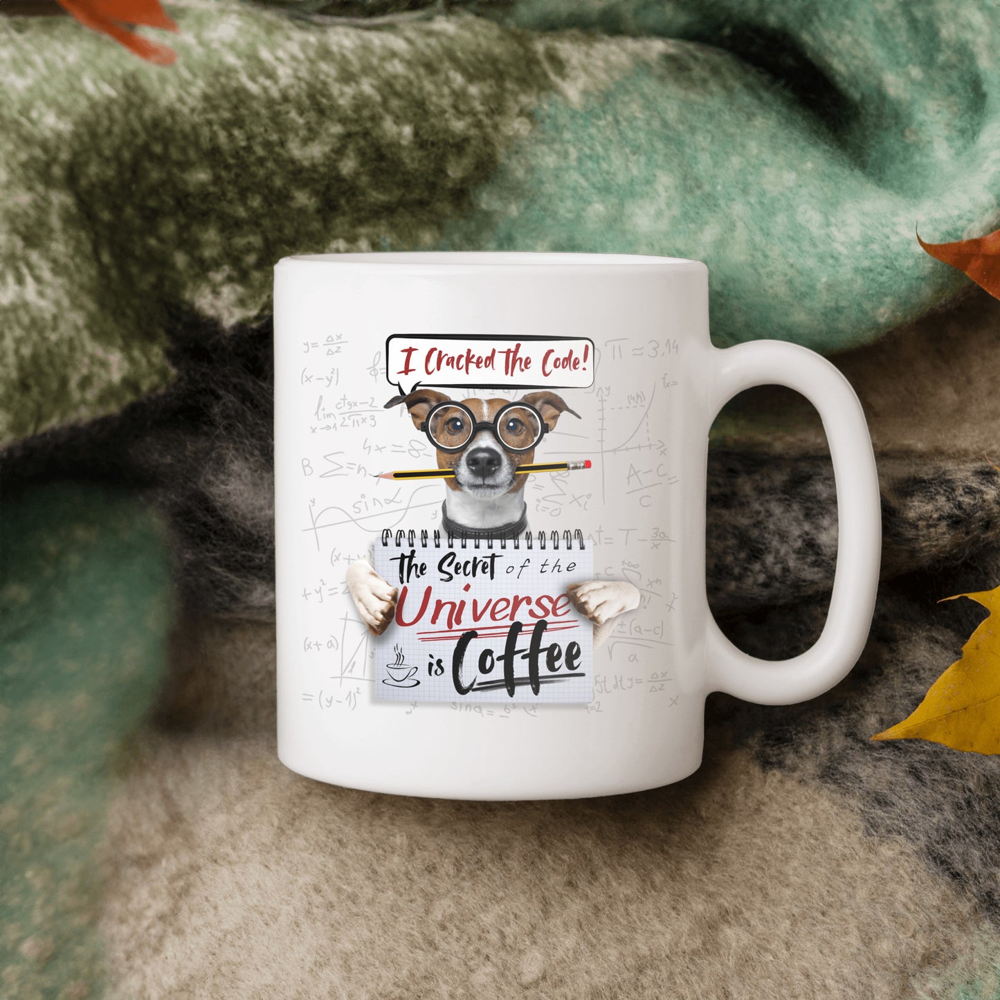 I Cracked The Code: Secret Of The Universe is Coffee - Funny Coffee Mug with cute dog wearing glasses