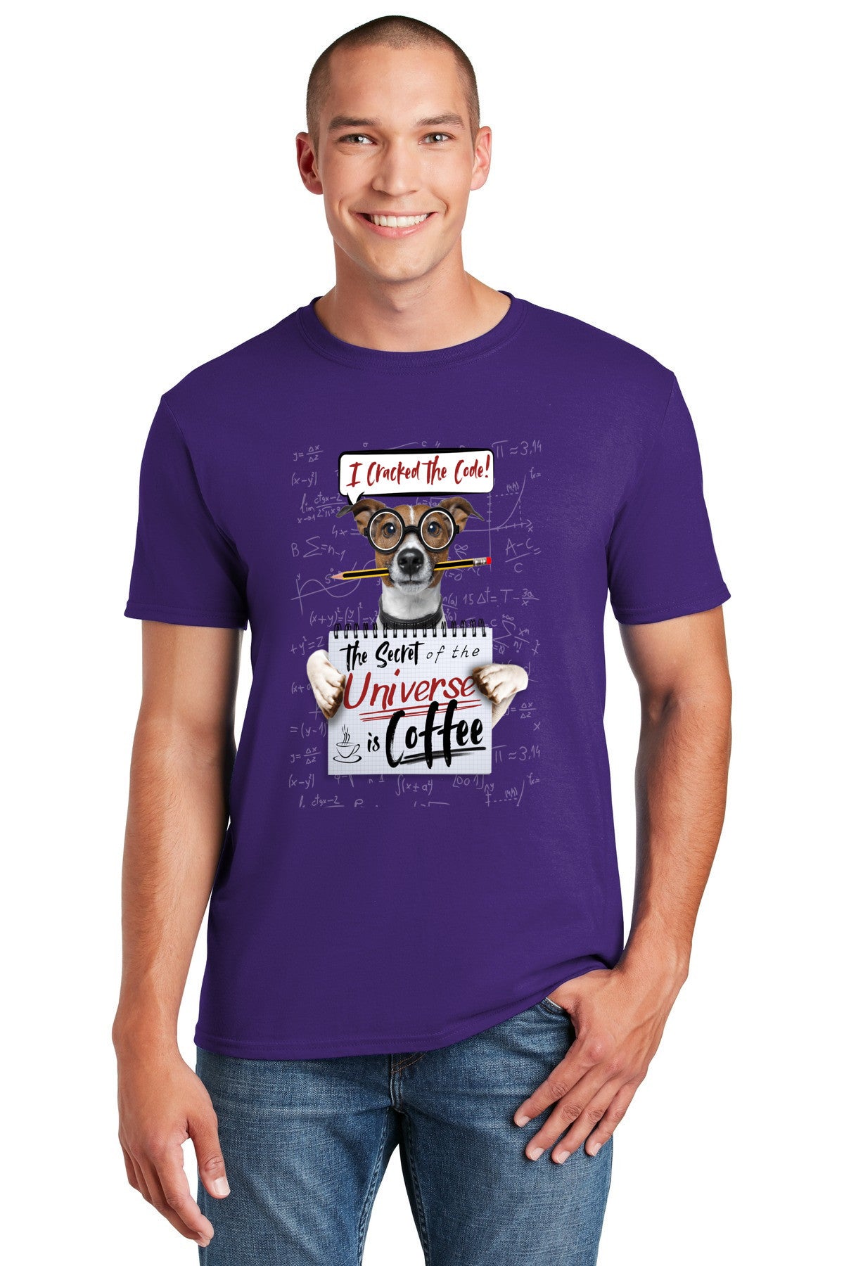 I Cracked The Code: Secret Of The Universe is Coffee - Funny T-Shirt with cute dog wearing glasses