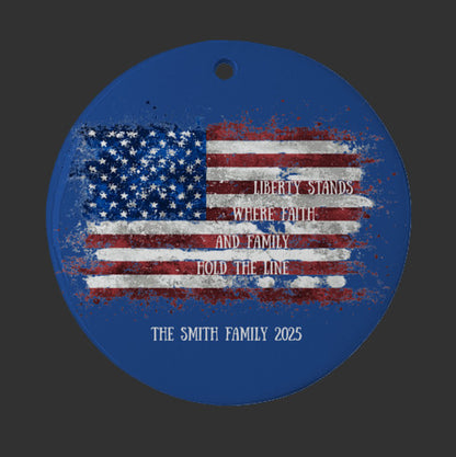 Personalized Patriotic Ornament – Liberty Stands Edition - Add Any Family Name
